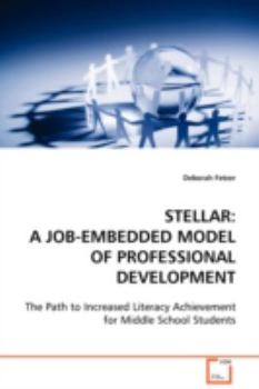 Paperback Stellar: A Job-embedded Model of Professional Development Book