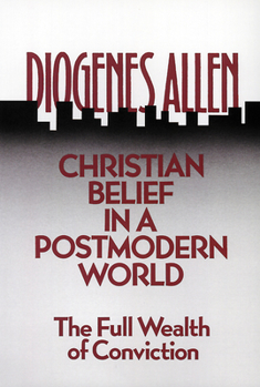 Paperback Christian Belief in a Postmodern World Book