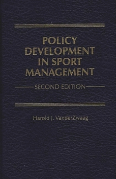 Hardcover Policy Development in Sport Management Book