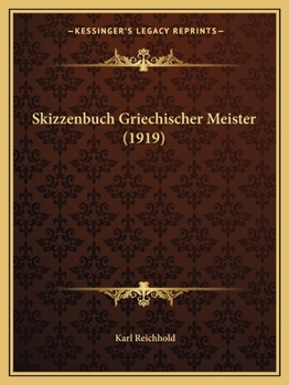 Paperback Skizzenbuch Griechischer Meister (1919) [German] Book