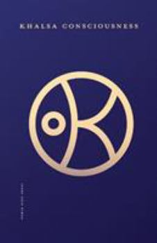 Khalsa Consciousness