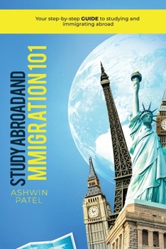 Paperback Study Abroad and Immigration 101 Book