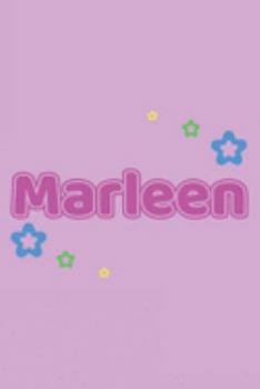 Marleen: Vornamen Notizbuch für Frauen und Mädchen - Notizbuch, Notizheft oder Schreibheft für Schule, Uni, Beruf, Job oder Einschulung mit Blümchen - ... - Format 6x9 ca. DIN A5 (German Edition)