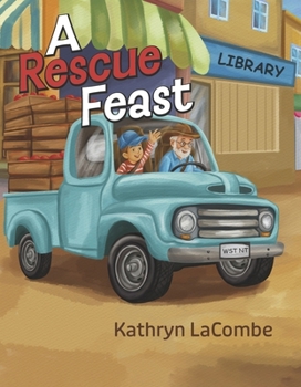 Hardcover A Rescue Feast Book