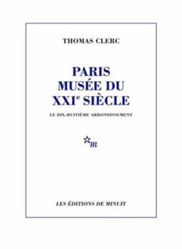 Paperback Paris, musée du XXIe siècle - Le 18e arrondissement [French] Book