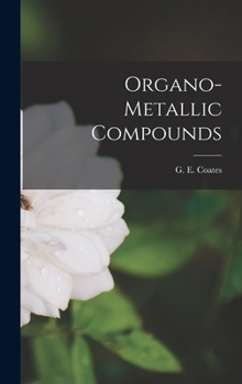 Hardcover Organo-metallic Compounds Book