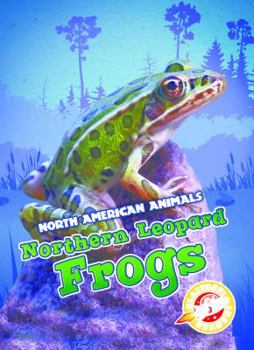 Library Binding Northern Leopard Frogs Book