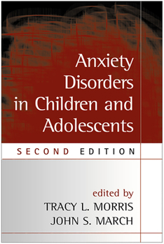 Hardcover Anxiety Disorders in Children and Adolescents Book