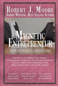 Paperback Magnetic Entrepreneur For Woman Leadership Book