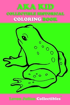 AKA KID COLLECTIBLE HISTORICAL COLORING BOOK