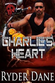 Paperback Charlie's Heart: Burning Bastards MC Book 3 Book