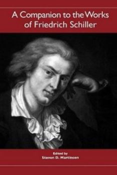 Paperback A Companion to the Works of Friedrich Schiller Book