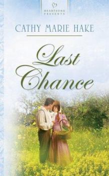 Last Chance (Heartsong Presents #648) - Book #1 of the Kentucky Chances