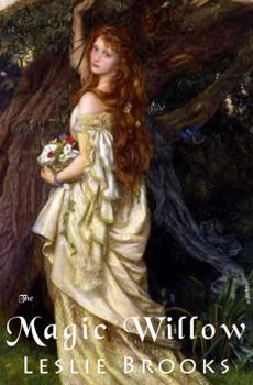 Paperback The Magic Willow (Fantasy Series) Book