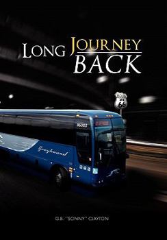 Hardcover Long Journey Back Book