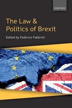 Paperback The Law & Politics of Brexit Book
