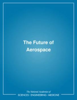 Paperback The Future of Aerospace Book