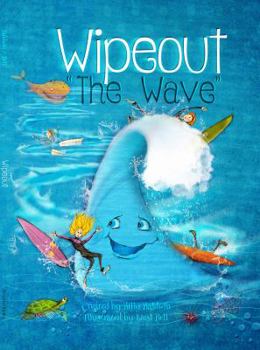 Hardcover Wipeout The Wave Book