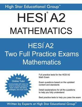 Paperback HESI A2 Mathematics: HESI A2 Math Exam - Health Education Systems Incorporated Book