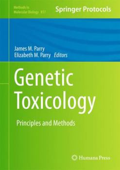 Hardcover Genetic Toxicology: Principles and Methods Book