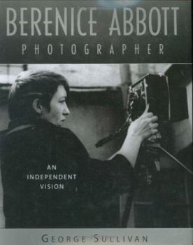 Hardcover Berenice Abbott, Photographer: An Independent Vision Book