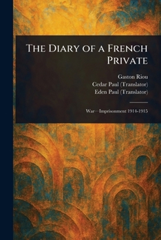 Paperback The Diary of a French Private Book