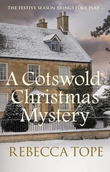A Cotswold Christmas Mystery - Book #18 of the  Osborne
