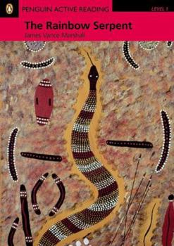 Paperback Rainbow Serpent, The, Level 1, Penguin Active Readers Book