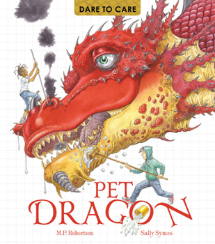 Hardcover Dare to Care: Pet Dragon Book