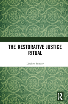 Hardcover The Restorative Justice Ritual Book