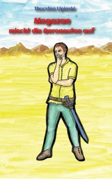 Paperback Megazan mischt die Aeronauten auf [German] Book