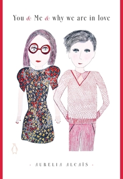 Paperback You & Me & Why We Are in Love Book