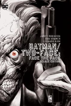 Batman: Face the Face - Book #160 of the Batman: The Modern Age