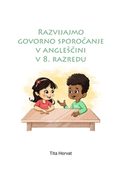 Paperback Razvijajmo govorno sporočanje v anglesčini v 8. razredu Book