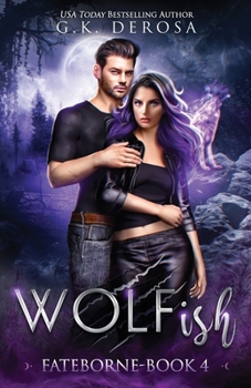 Paperback Wolfish: Fateborne Book