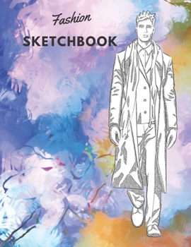 Paperback Fashion SketchBook: 100 Large Male Figure Templates With 10 Different Poses for Easily Sketching Your Fashion Design Styles Book