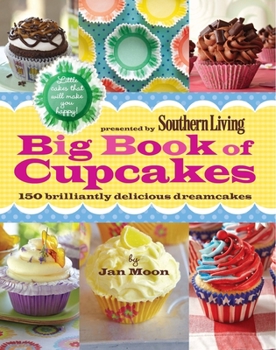 Paperback Big Book of Cupcakes: 150 Brilliantly Delicious Dreamcakes Book