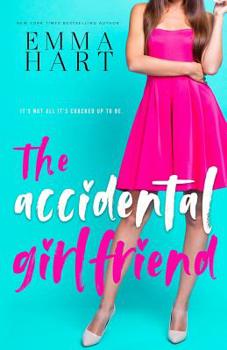 Paperback The Accidental Girlfriend Book