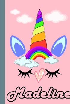 Madeline: Personalized Unicorn Sketchbook For Girls With Pink Name: Madeline: Personalized Unicorn Sketchbook For Girls With Pink Name  Doodle, Sketch, Create!