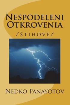 Paperback Nespodeleni Otkrovenia: /Stihove/ [Bulgarian] Book