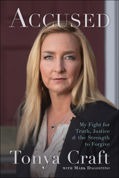 Hardcover Accused: My Fight for Truth, Justice, and the Strength to Forgive Book