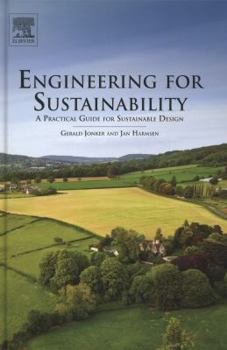 Hardcover Engineering for Sustainability: A Practical Guide for Sustainable Design Book