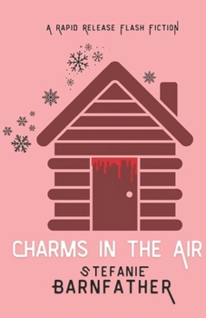 Charms In The Air