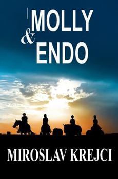 Paperback Molly & Endo: A story about Horses Book