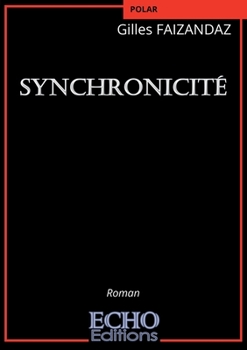 Paperback Synchronicité [French] Book
