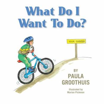 Paperback What Do I Want to Do? Book