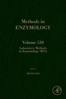 Hardcover Laboratory Methods in Enzymology: RNA: Volume 530 Book