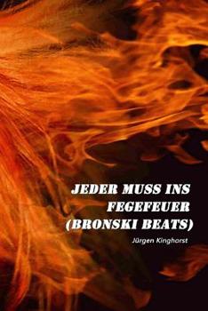 Paperback Jeder muss ins Fegefeuer (Bronski Beats) [German] Book