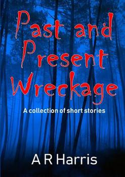 Paperback Past and Present Wreckage Book