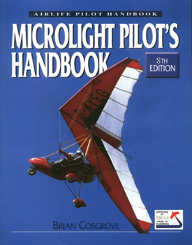 Paperback Microlight Pilot's Handbook: 8th Edition Book